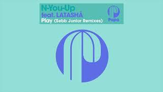 N-You-Up feat. LATASHÁ – Play (Sebb Junior Dub)