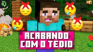 As MELHORES maneiras de PASSAR o TÉDIO NO MINECRAFT