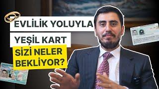  Evlilik yoluyla Green Card almak | Ayrıntılı Açıklama [2024 GÜNCEL]