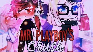 Mr. Playboy’s Crush || GachaLife MiniMovie || GLMM ||