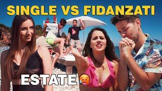 ESTATE SINGLE VS FIDANZATI - iPantellas