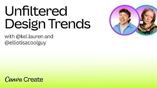 Canva Create 2024: Unfiltered Design Trends