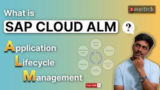 What is SAP Cloud ALM | ZaranTech