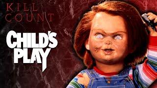 Child's Play (1988) - Kill Count