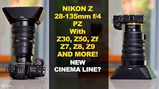 Nikon 28-135mm f/4 PZ TRY ON - Ergo's & Aesthetic Look On Z's | Start of A New Cine Line? Matt Irwin