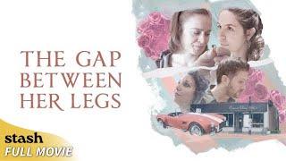 The Gap Between Her Legs | LGBTQ Drama | Full Movie | Love Story