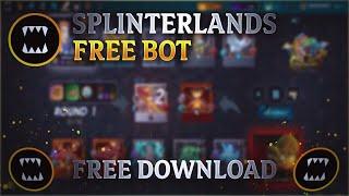 splinterlands bot / auto battle splinterlands / farm bot