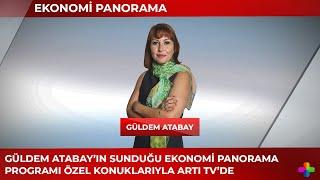 İktidarın ekonomi politikaları | Güldem Atabay ile Ekonomi Panorama