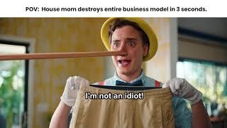 House Mom Destroys Pinocchio’s Business In 3 seconds