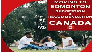 Moving to Edmonton, Canada  | Suggestions & Recommendations