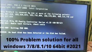 No boot disk has been detected or the disk has failed  windows 8/7/10