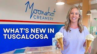 What's New in Tuscaloosa, AL | Moving to Alabama