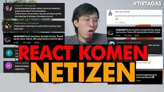 #tirtagas : REACT KOMEN NETIZEN