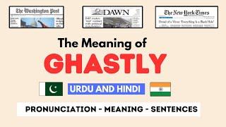 Ghastly Meaning | English Vocabulary Words | Vocabulary vault