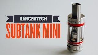 Kanger Subtank Mini Review  - Best Vape For Newbies?