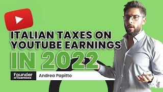 Italian taxes on Youtube Earnings - Guide 2022