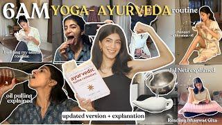 Updated 6 AM Morning Routine + Explanation | Ayurvedic & Yogic | Radhika Jagtap ️