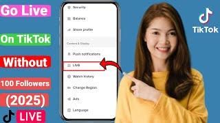 how to go live on tiktok 2025 || go live on tiktok without 100 followers 2025