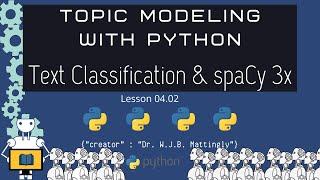 Creating a text classification model in spacy 3x (Topic Modeling in Python for DH 04.02)