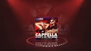 Cappella - U Got 2 Let The Music (Luca Guerrieri Remix)