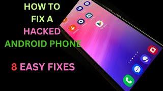 How to Fix A Hacked Android Phone | 8 FREE & SAFE Solutions You Can Try by Yourself