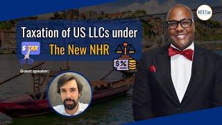 [ Offshore Tax ] Taxation of US LLCs under the New NHR