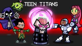 Teen Titans in Among us