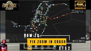 PRO MODS WORLD MAP ZOOM IN CRASH FIX || EURO TRUCK SIMULATOR 2 #ets2 #promods