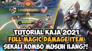 Tutorial cara main KAJA TERBARU 2021!! Dan Build KAJA TERSAKIT 2021!! Mobile Legends Bang-Bang