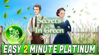 Secrets in Green Platinum Walkthrough - Trophy & Achievement Guide