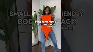 BODYSUIT HACK | FASHION HACK | PETITE FASHION | SMALL CHEST HACK #ibtc #fashionhack #clothinghacks