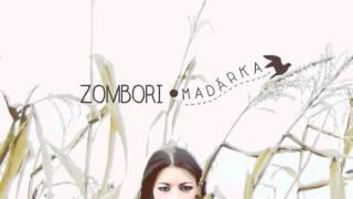 Zombori - Madárka (official audio)