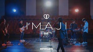 RFRNDS - IMAJI (LIVE)