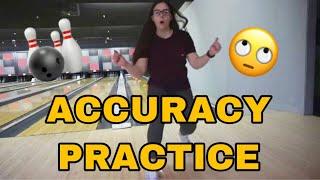ACCURACY PRACTICE | ALEX FORD BOWLING