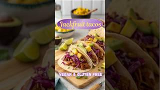 Jackfruit Tacos With Mango Jalapeño Salsa | Vegan and Gluten Free Dinner | Quick and Healthy Meal