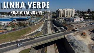 Situação Linha Verde em Maio de 2024 - Ficando pronta???