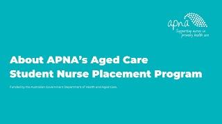 The Aged Care Student Nurse Placement Program