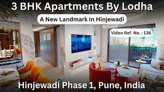 3 BHK Apartments By Lodha Panache  | Hinjewadi Phase 1, Pune | +91 7420923928 | Video Ref. No. 136