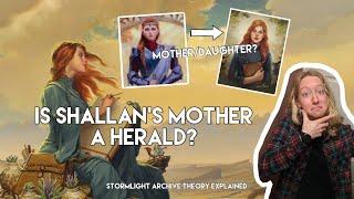 Is Shallan's Mother a HERALD? (Cosmere/Stormlight Archive Theory Explained)