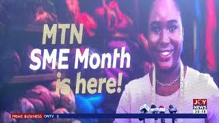 Prime Business || MTN SME Month: MTN helps SMEs create smarter, better, faster businesses in July