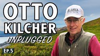 Alaska the Last Frontier: Otto Kilcher Unplugged