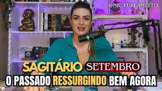 SAGITÁRIO - PASSADO VOLTANDO 🫠 - SETEMBRO #previsão #sagitario #tarot