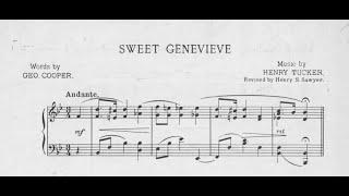 Henry L. Tucker- Sweet Genevieve Ballade (1869)