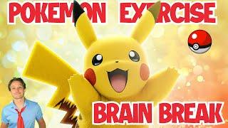 Epic Pokemon Brain Break | Kids Video Game Workout | Indoor Run & PE Exercise