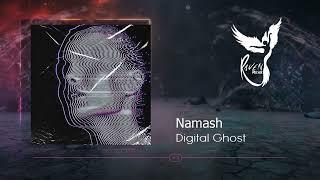 Namash - Digital Ghost (Original Mix) [Namash Records]