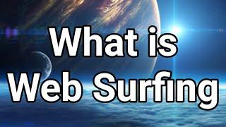 What is Web Surfing. Urdu /English