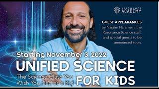 Resonance Academy Presents Unified Science for Kids