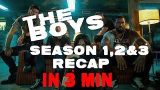 The Boys Season 1-3 Recap in 3 Minutes