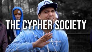 The Cypher Society: Chapter XIII (Prod. D Fresh Beatz)