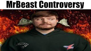 MrBeast Controversy